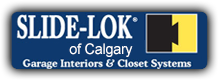 Garage Interiors & Closet Systems, Slide-Lok